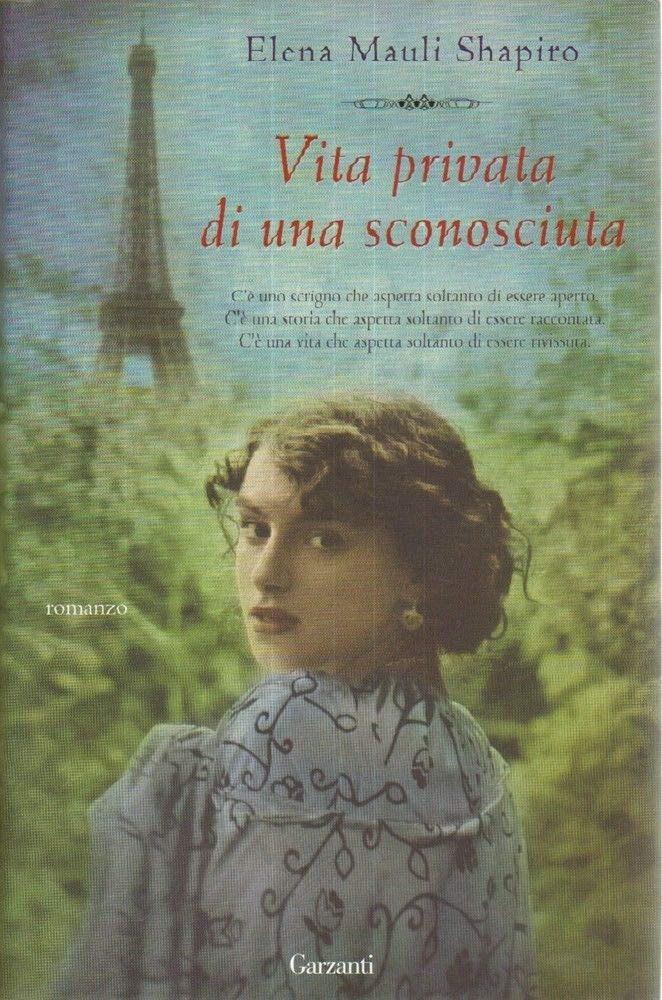 Vita privata di una sconosciuta book