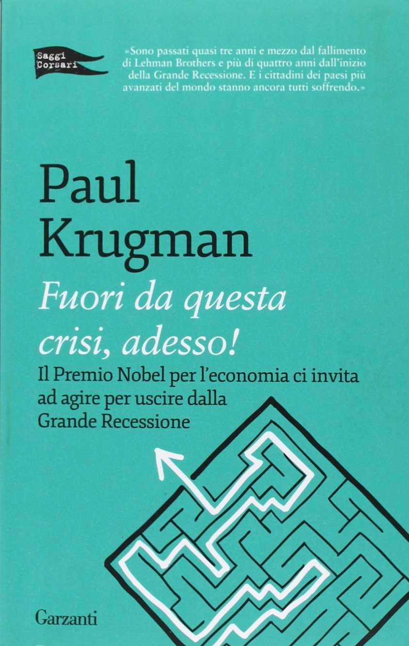 Fuori da questa crisi, adesso! book