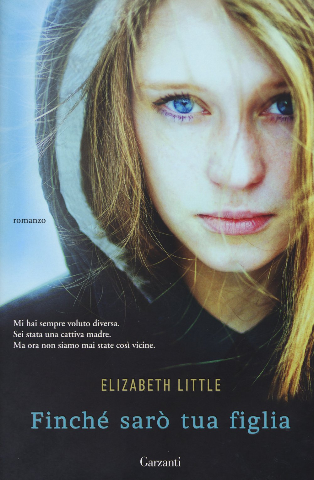 Finché sarò tua figlia (Narratori moderni) Contemporary literature