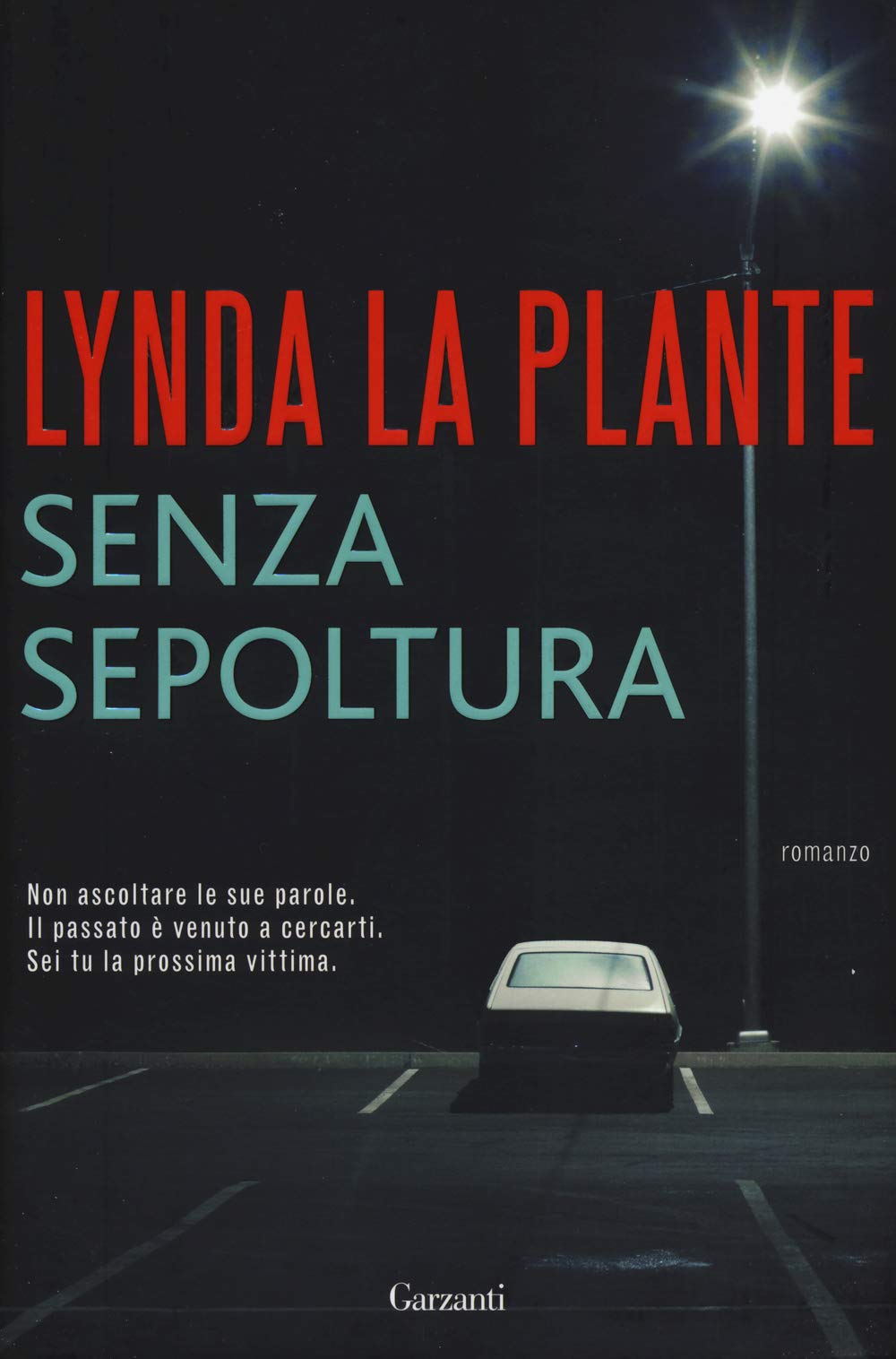 Senza sepoltura (Narratori moderni) Contemporary literature