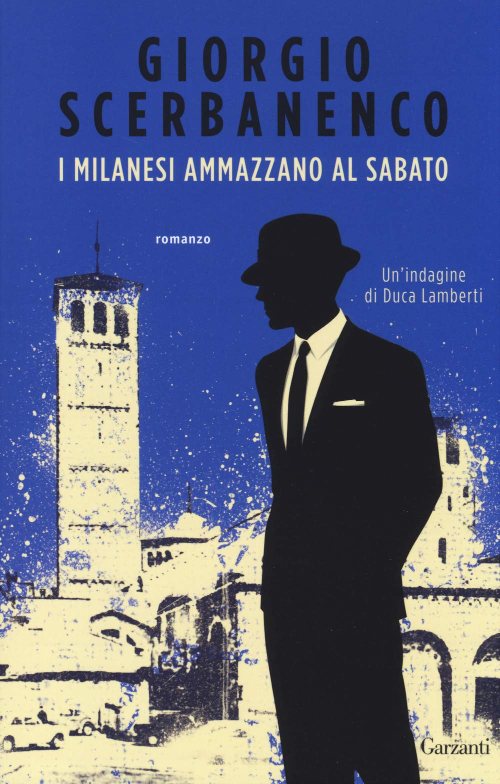 I milanesi ammazzano al sabato book
