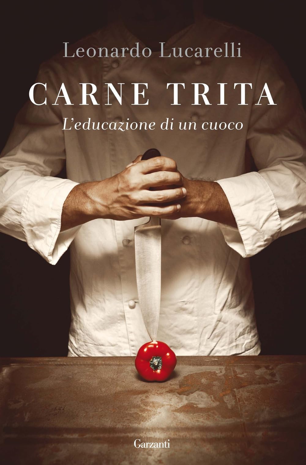 Carne trita. L'educazione di un cuoco Books