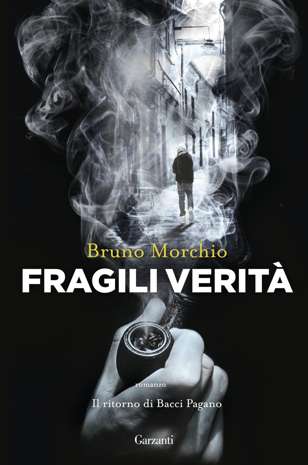 Fragili verità. Il ritorno di Bacci Pagano book