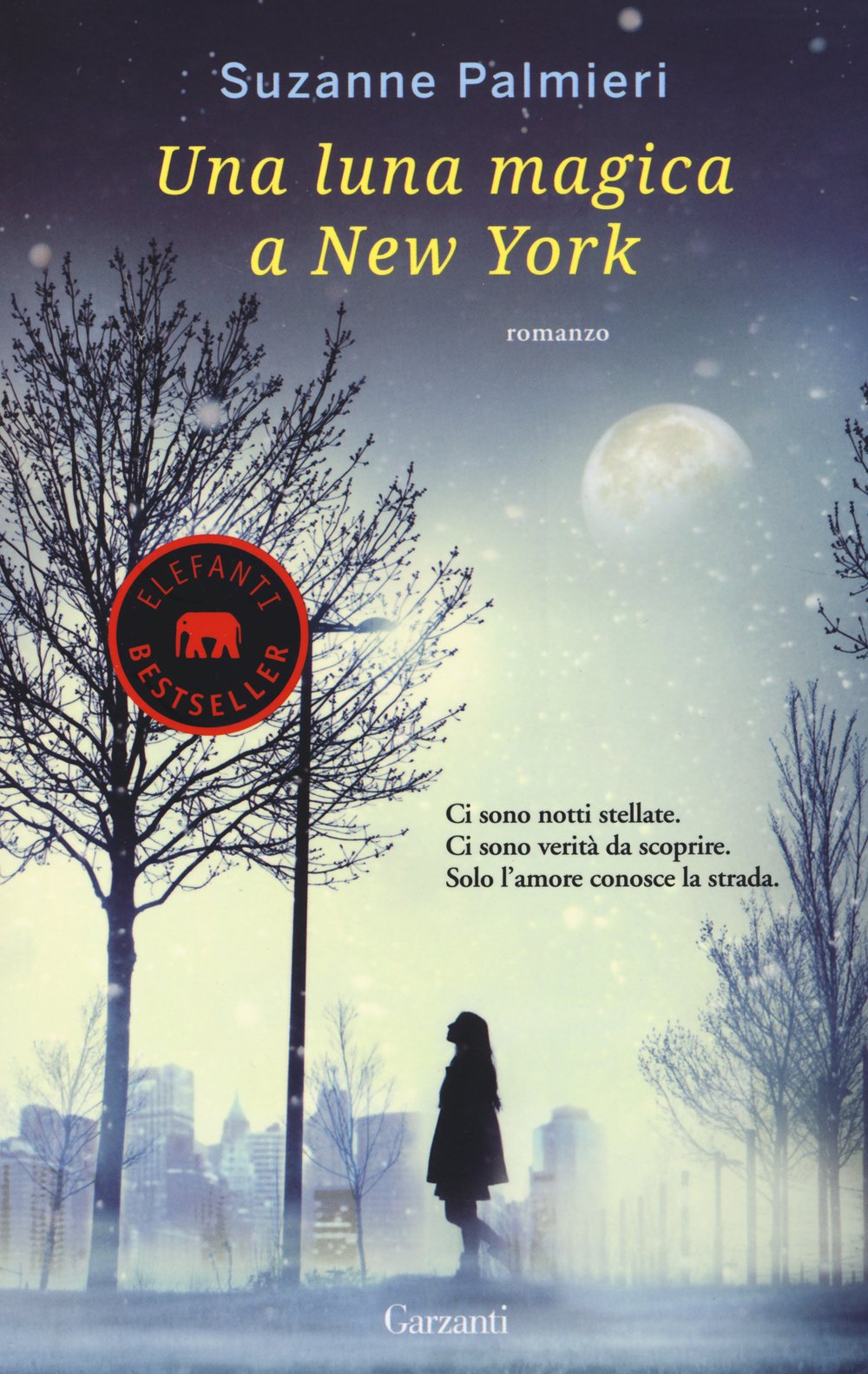Una luna magica a New York (Elefanti bestseller) Contemporary literature