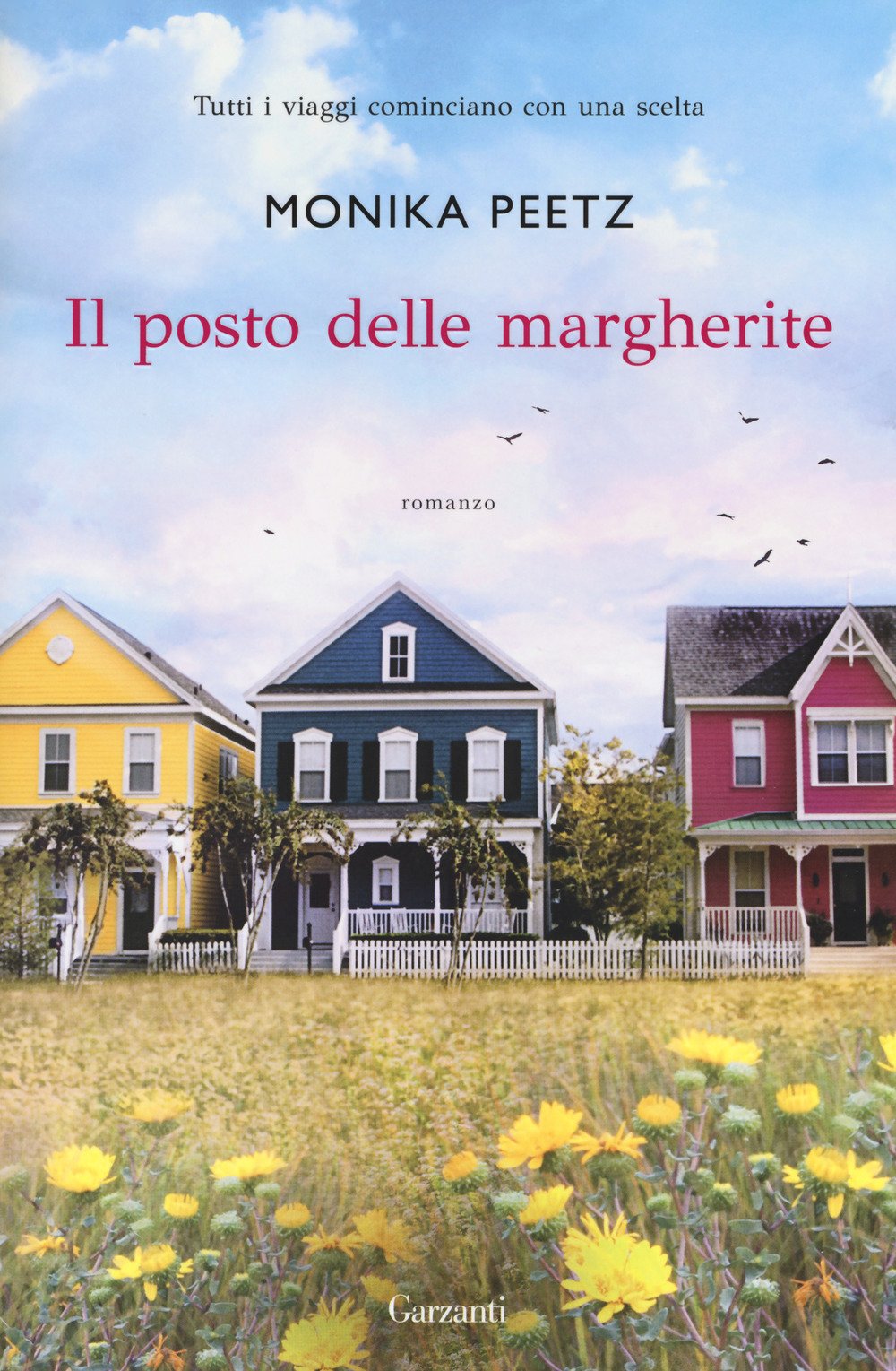 Il posto delle margherite (Narratori moderni) Contemporary literature