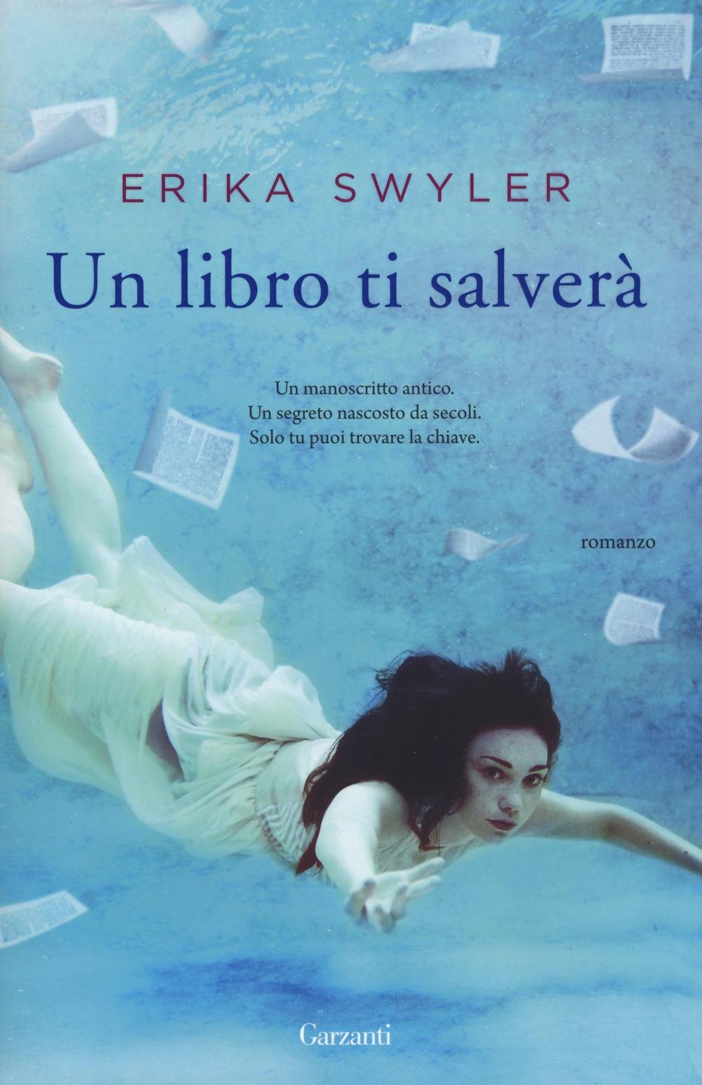 Un libro ti salverà (Narratori moderni) Contemporary literature