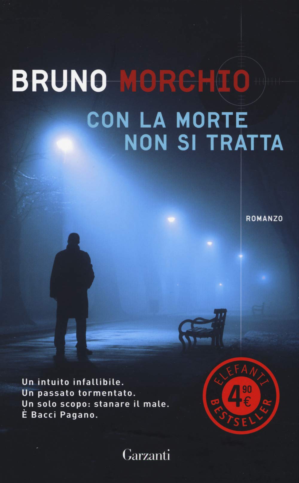 Con la morte non si tratta (Elefanti bestseller) Contemporary literature