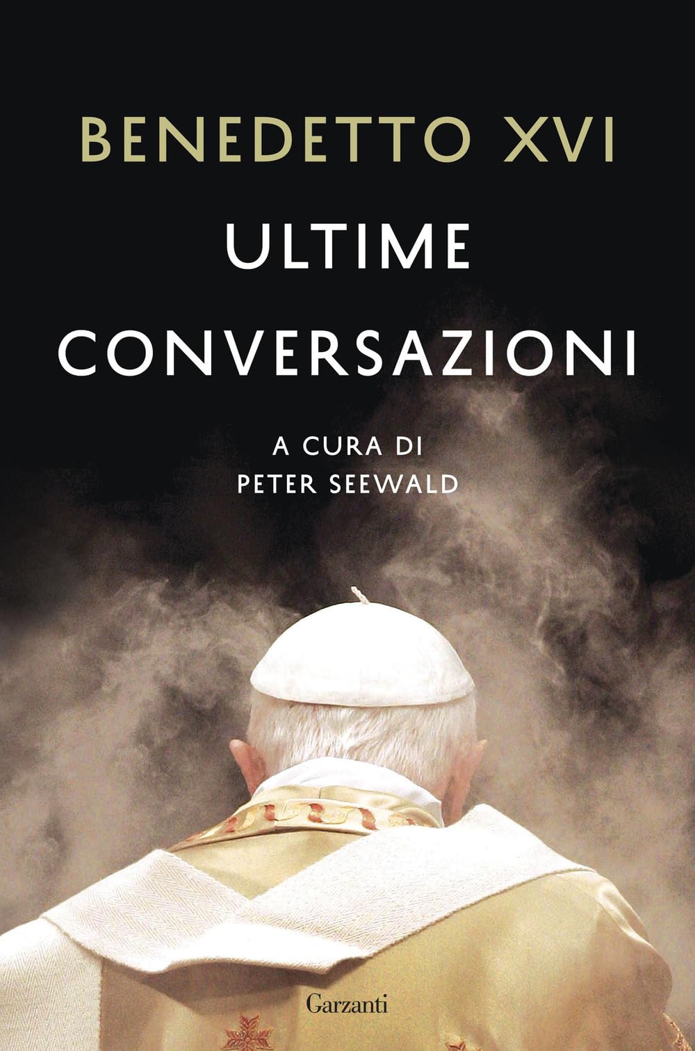 Ultime conversazioni (Saggi) Religion & Esotericism