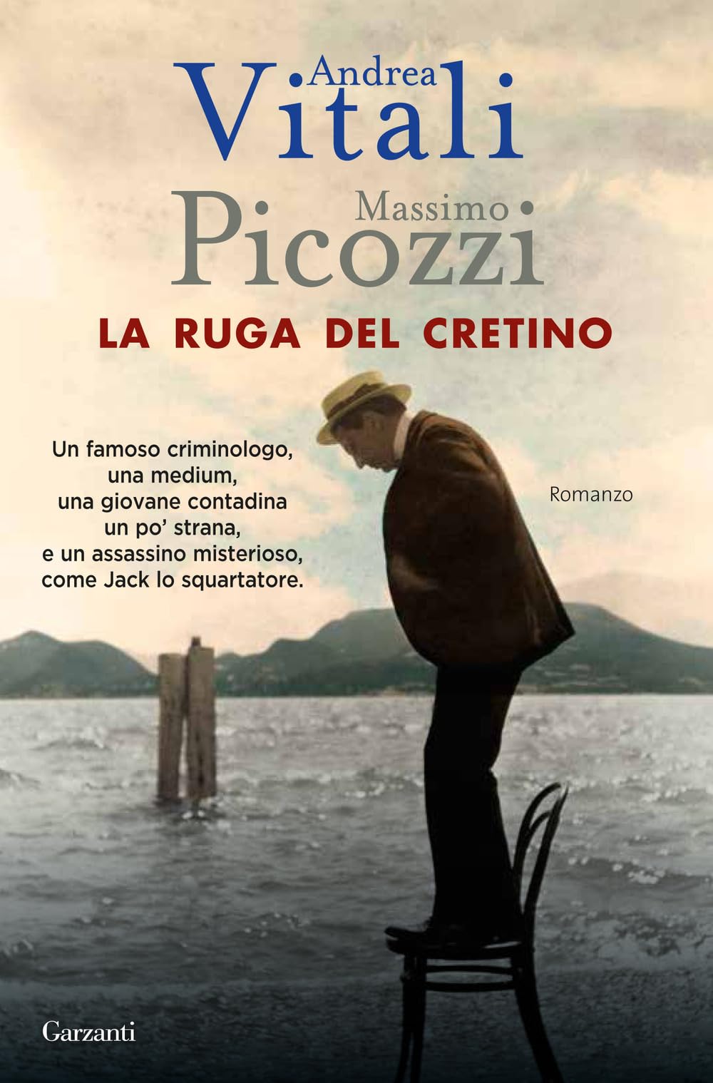 La ruga del cretino (Narratori moderni) Historical Fiction