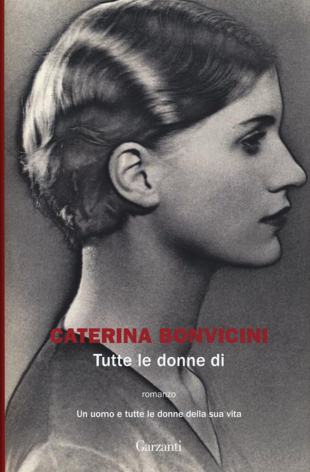 Tutte le donne di (La biblioteca della spiga) Contemporary literature