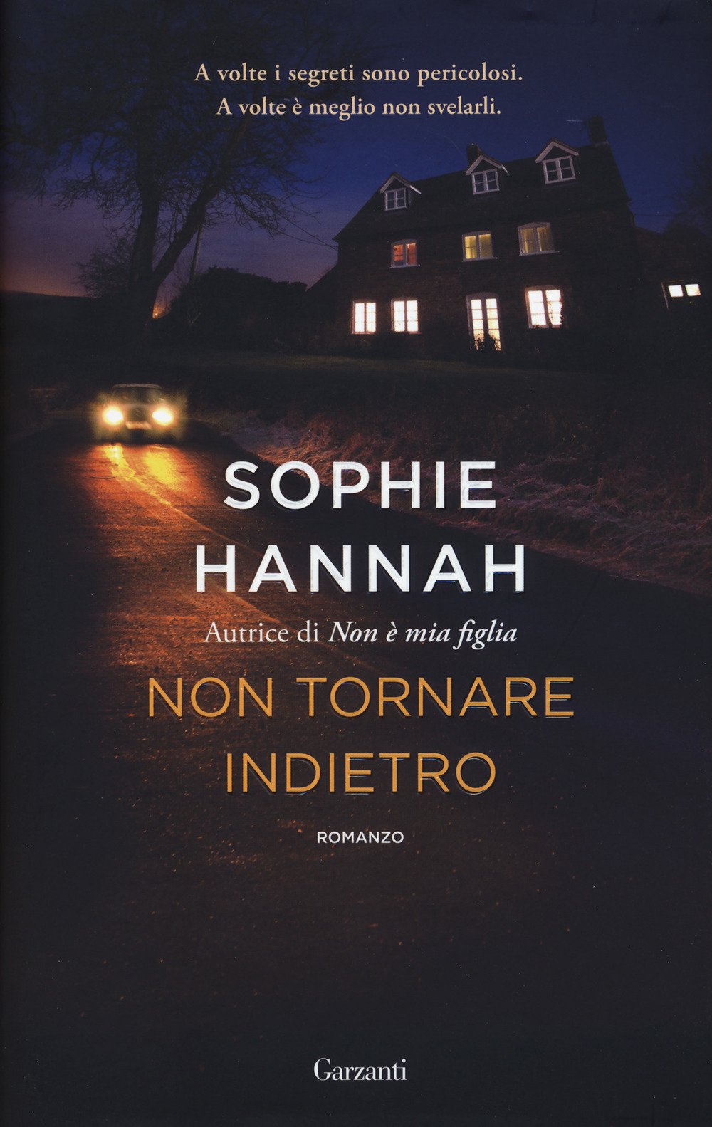 Non tornare indietro (Narratori moderni) Action & Adventure