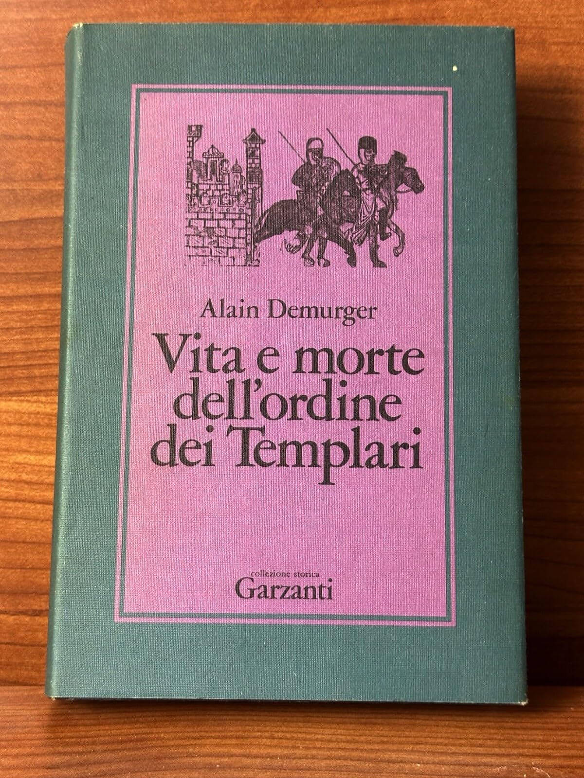 Vita e morte dell'Ordine dei Templari (Collezione storica) Religion & Esotericism