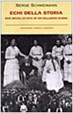 Echi della storia. Due secoli di vita in un villaggio russo book