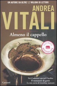Almeno il cappello (Elefanti bestseller) Contemporary literature