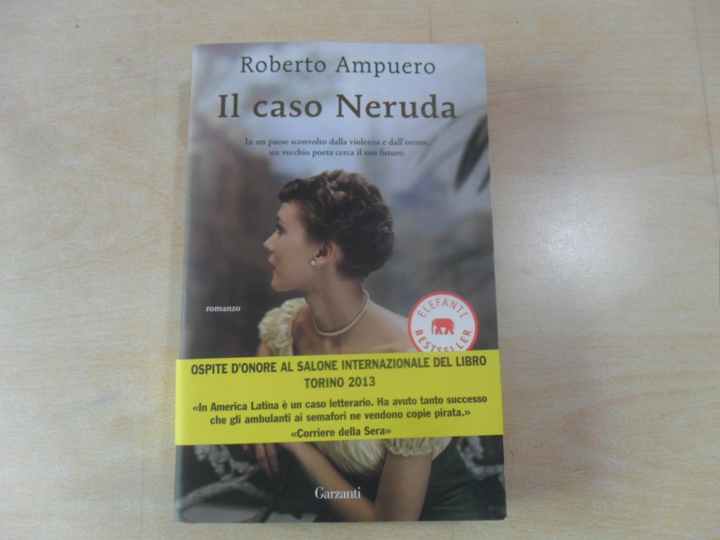 Il caso Neruda (Elefanti bestseller) Contemporary literature