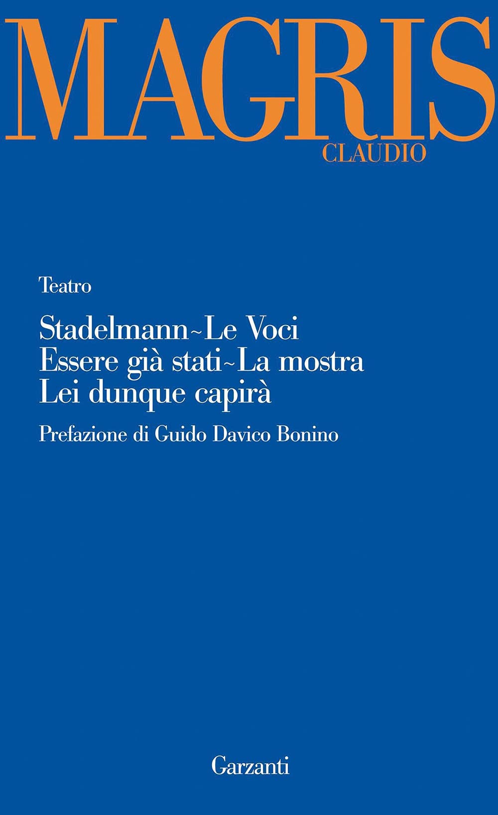 Teatro: Stadelmann-Le voci-Essere già stati-La mostra-Lei dunque capirà Drama