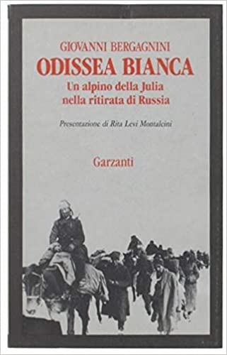 Odissea bianca (Memorie documenti biografie) Memories