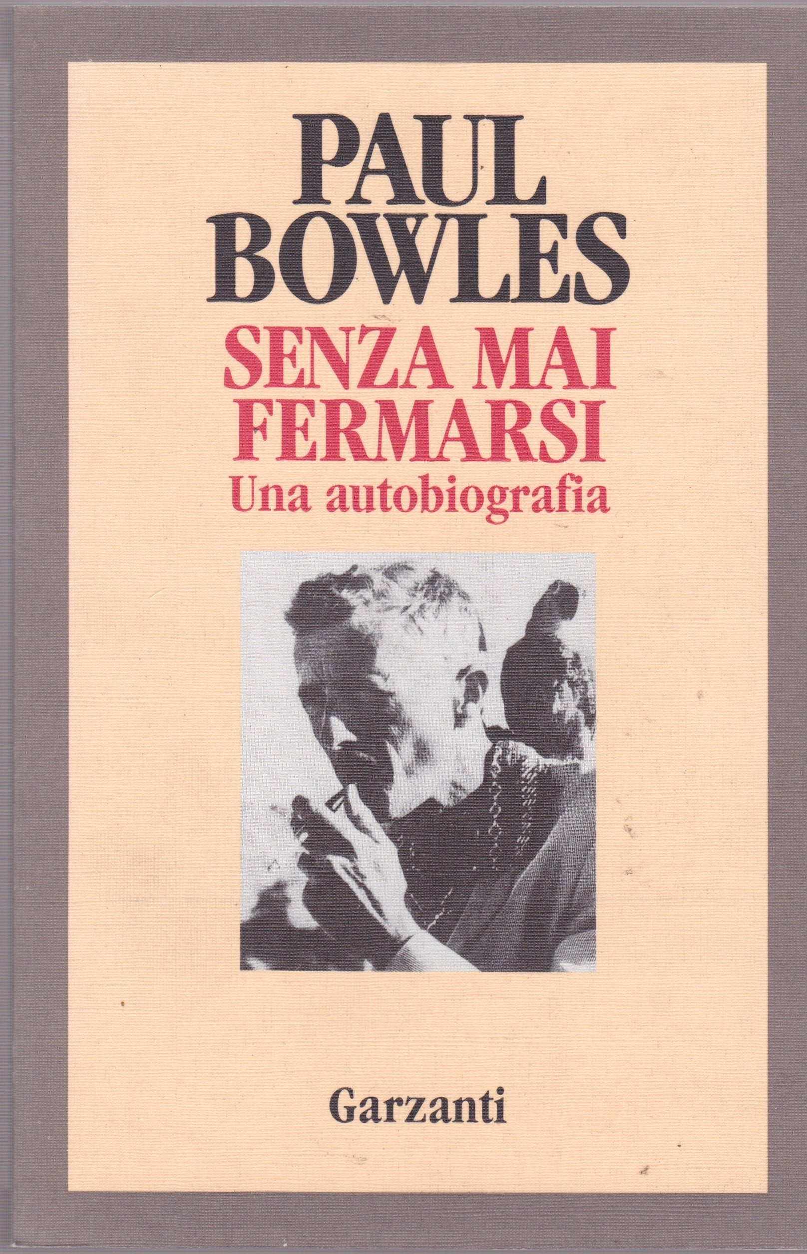 Senza mai fermarsi. Una autobiografia book