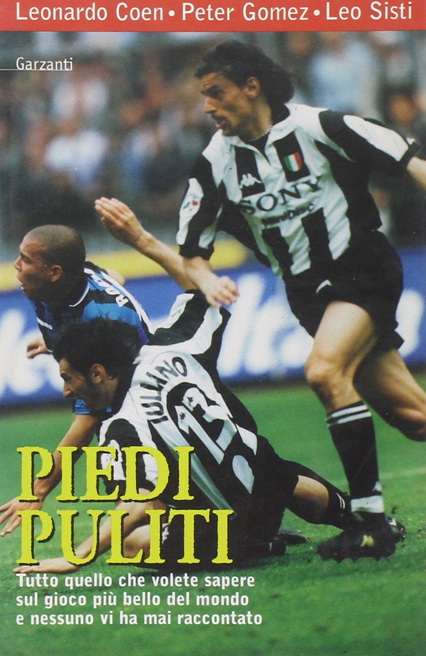Piedi puliti (Memorie documenti biografie) Leisure & Fun