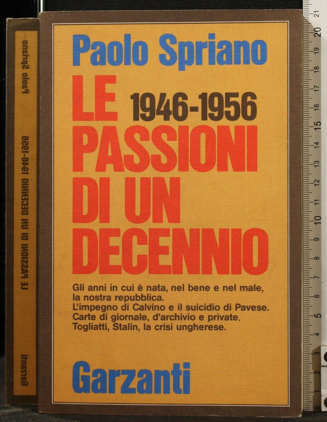 Le passioni di un decennio 1946-1956 book