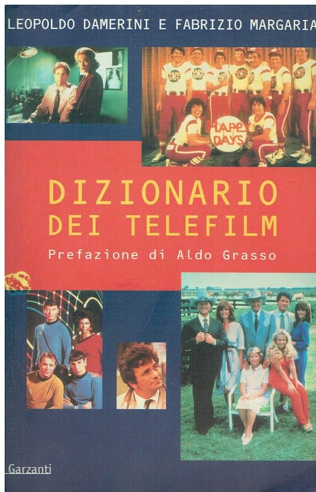 Dizionario dei telefilm (Memorie documenti biografie) Film, Art & Culture