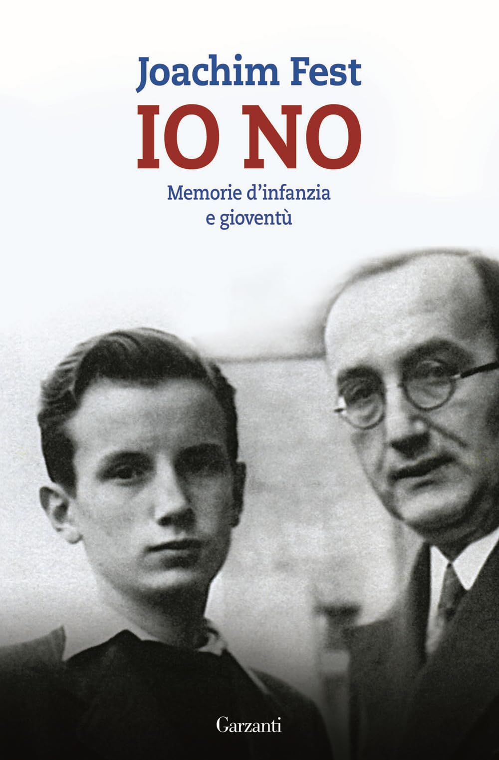 Io no. Memorie d'infanzia e gioventù book