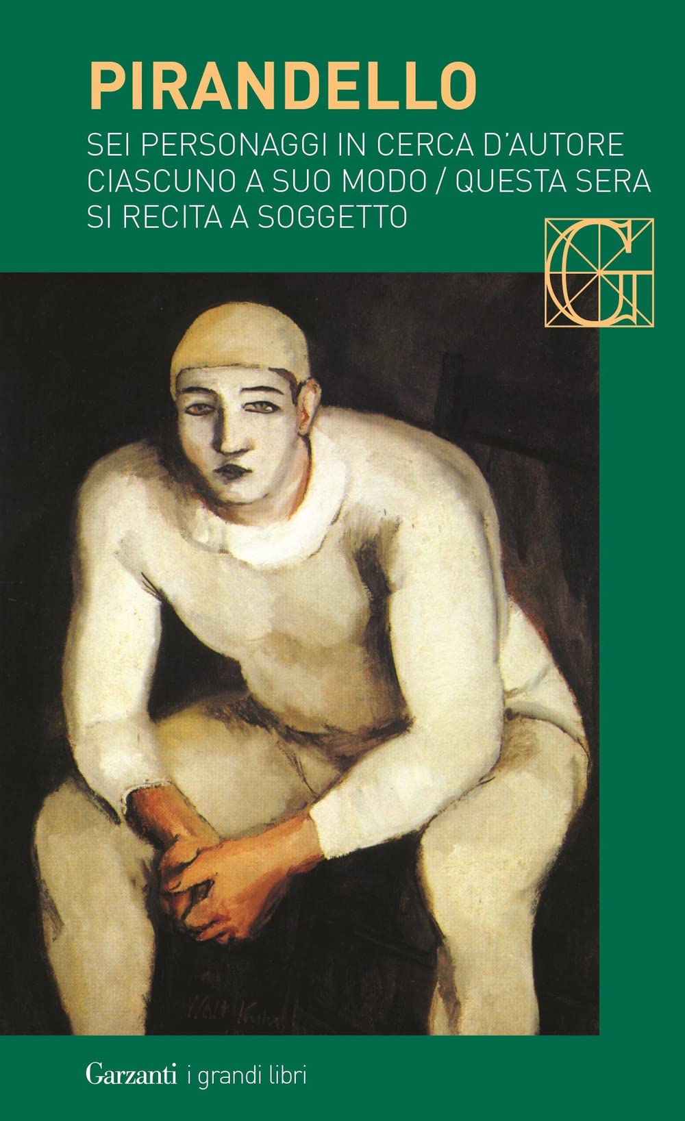 Sei personaggi in cerca d'autore-Ciascuno a suo modo-Questa sera si recita a soggetto book