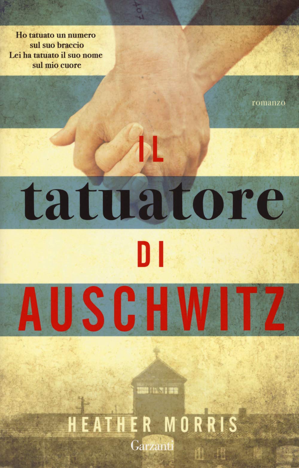 Il tatuatore di Auschwitz (Super Elefanti bestseller) Historical Fiction