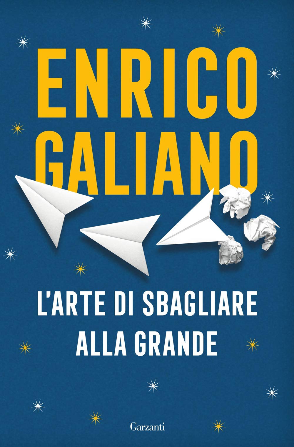 L' arte di sbagliare alla grande Books