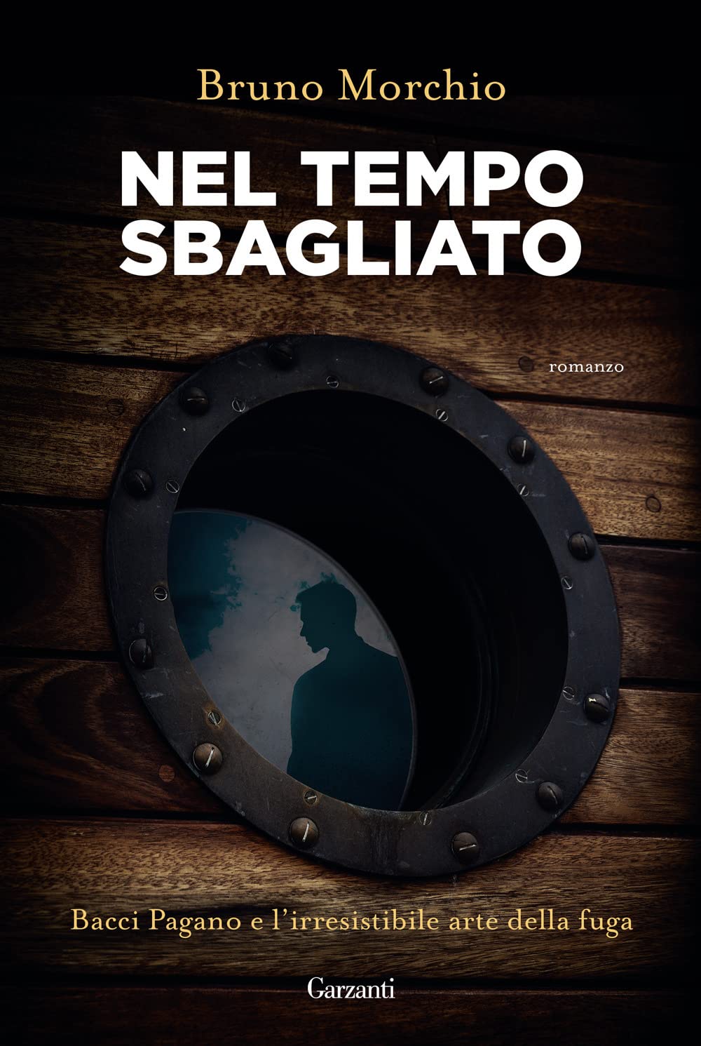 Nel tempo sbagliato. Bacci Pagano e l'irresistibile arte della fuga Contemporary literature