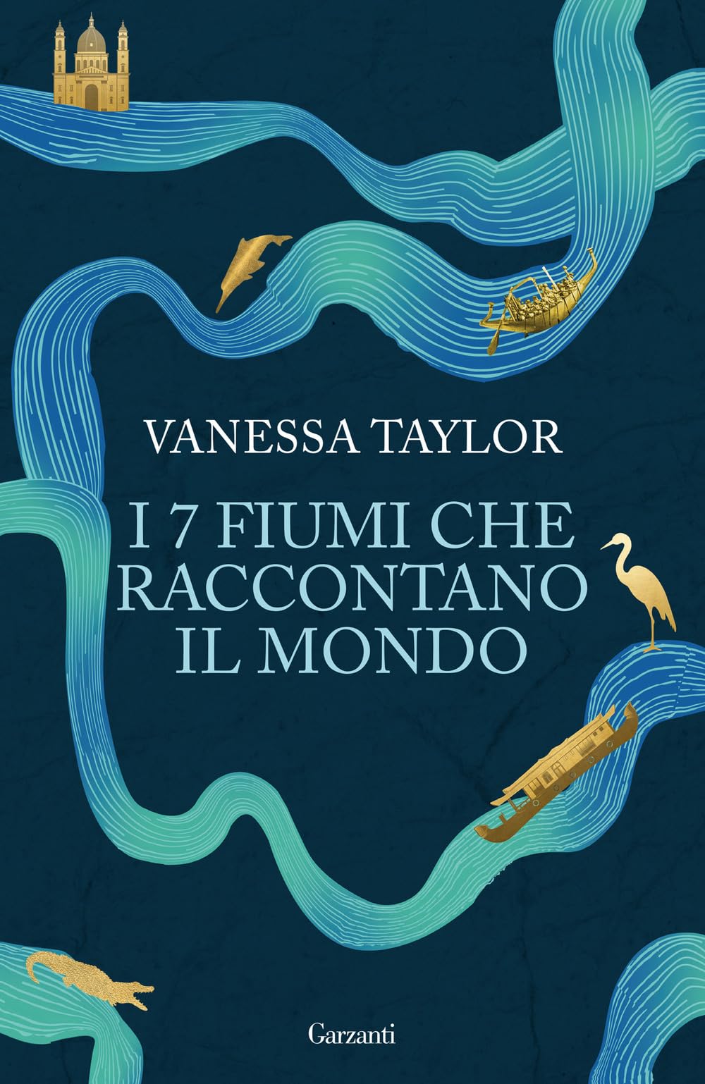 I 7 fiumi che raccontano il mondo book