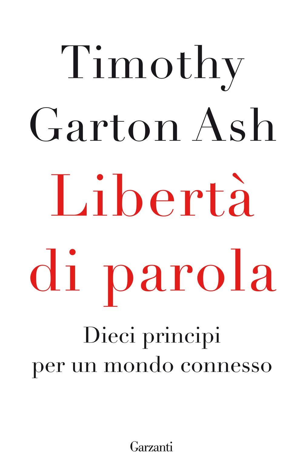 Libertà di parola. Dieci principi per un mondo connesso book