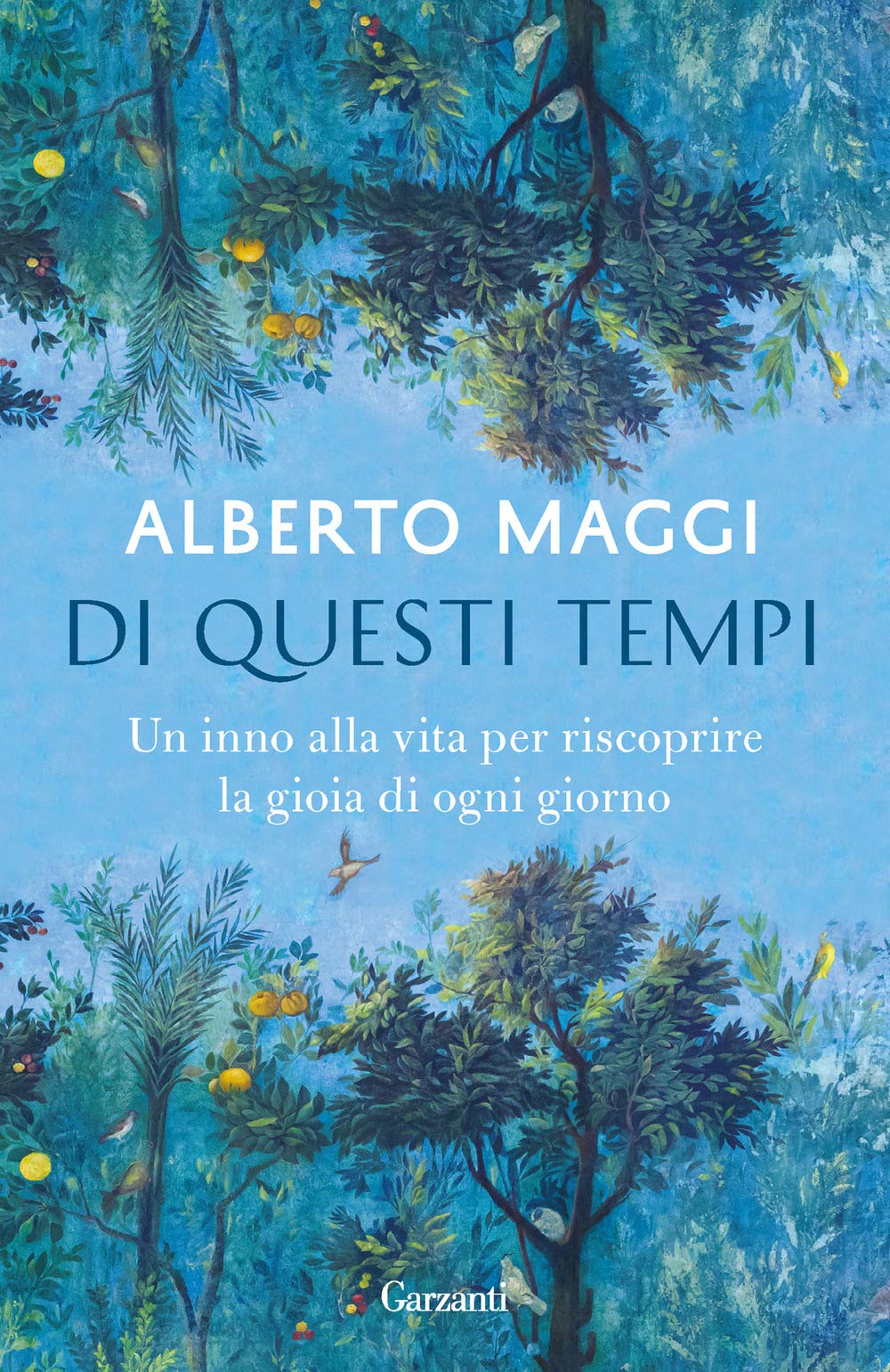 Di questi tempi. Un inno alla vita per riscoprire la gioia di ogni giorno Lifestyle