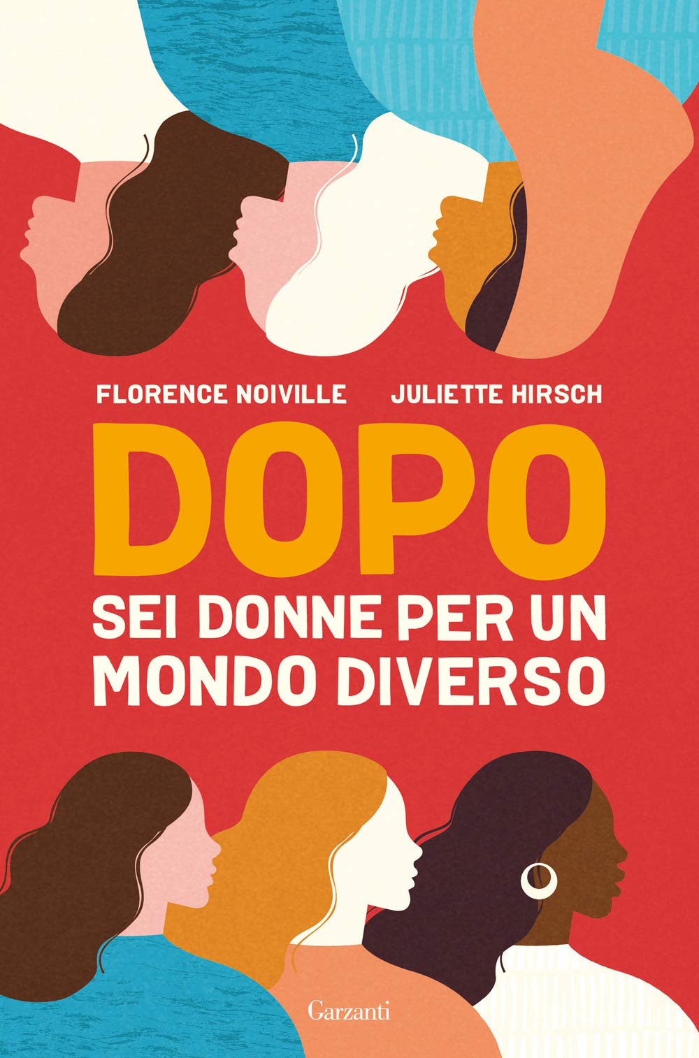 Dopo. Sei donne per un mondo diverso (Saggi) Books