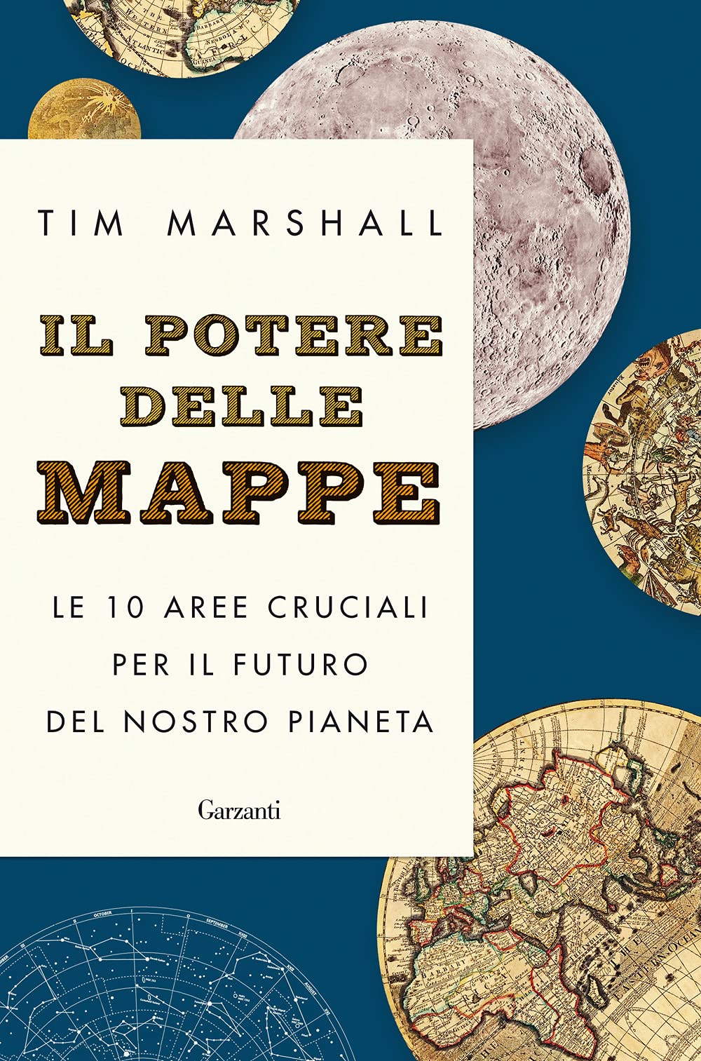Il potere delle mappe. Le 10 aree cruciali per il futuro del nostro pianeta book
