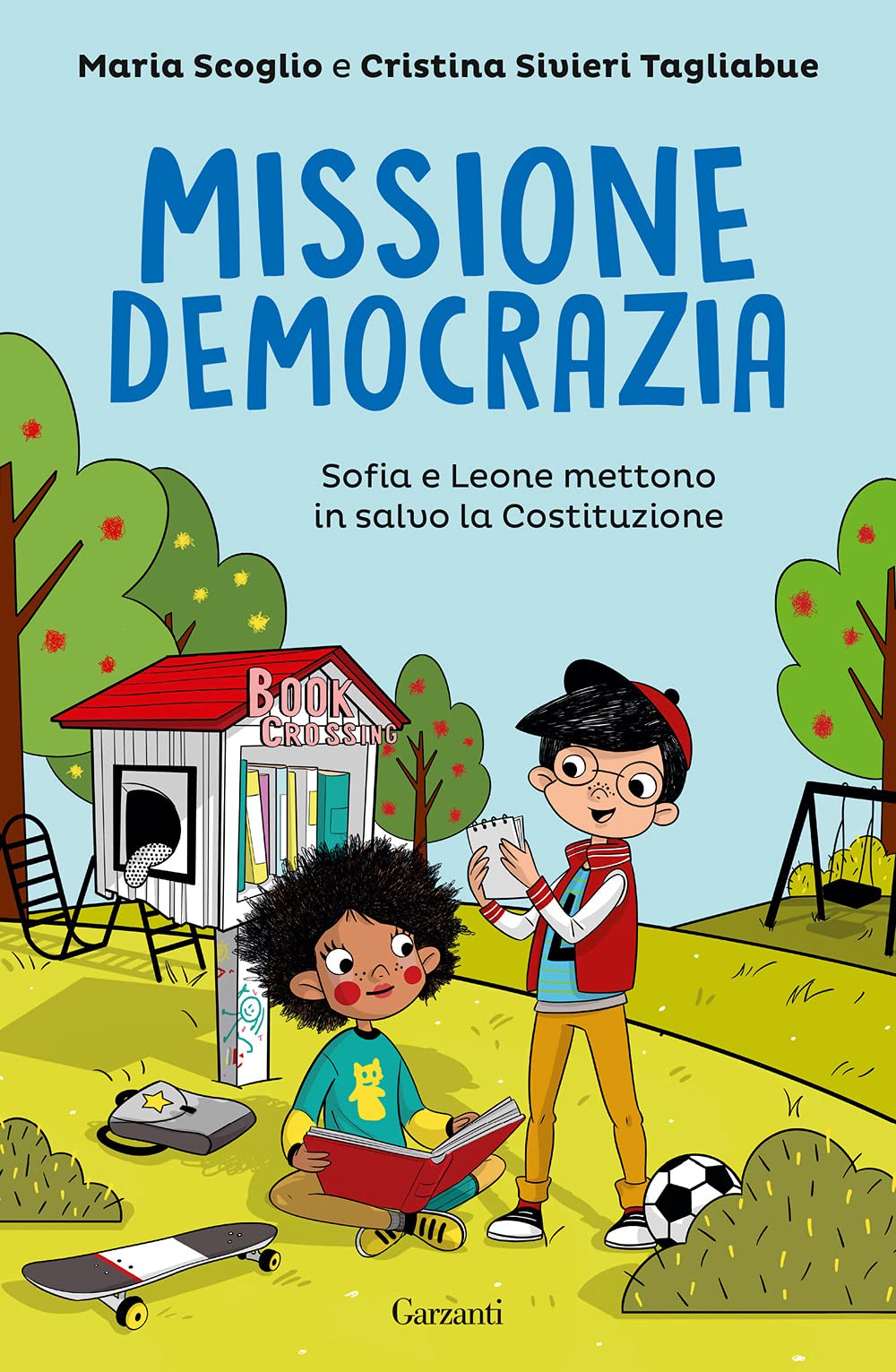 Missione democrazia. Sofia e Leone mettono in salvo la Costituzione book