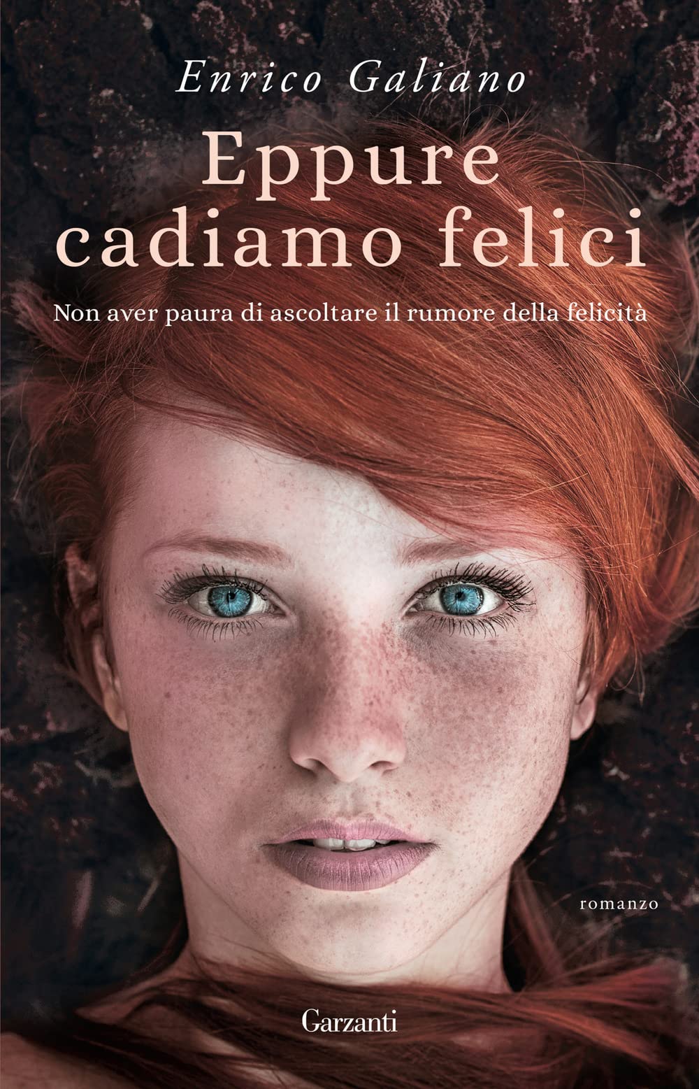 Eppure cadiamo felici book