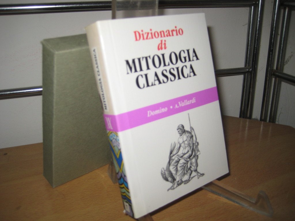 Dizionario di mitologia classica (Domino, Band 7) Religion & Esotericism