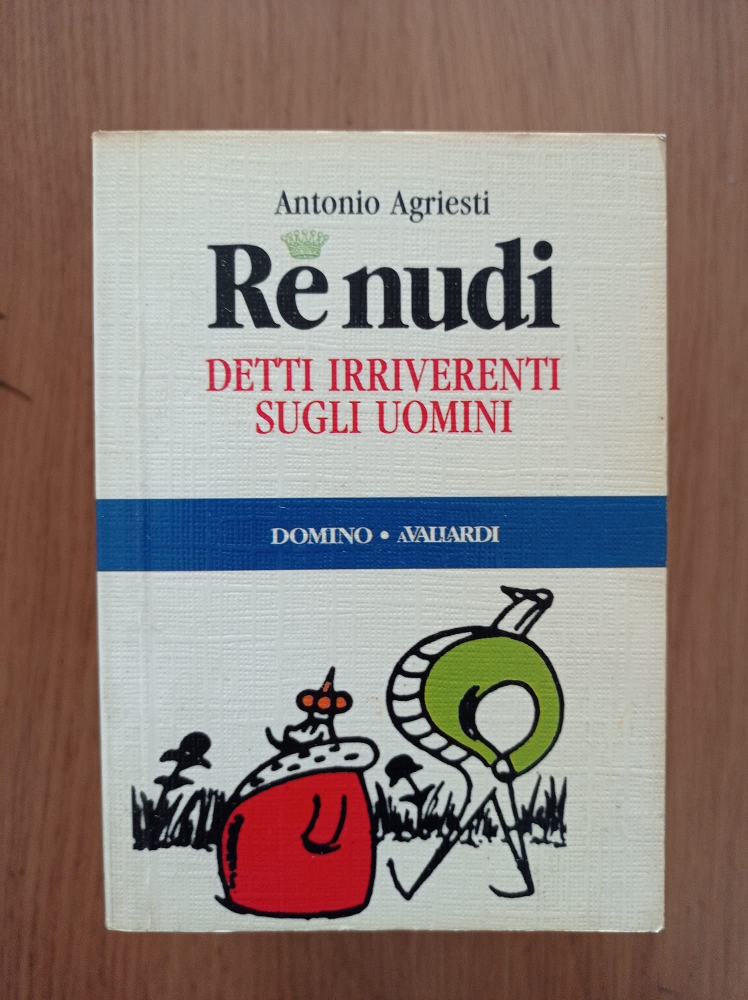 Re nudi. Detti irriverenti sugli uomini (Domino, Band 21) Leisure, Home & Garden