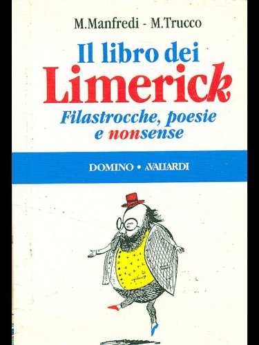 Il libro dei Limerick. Filastrocche, poesie e nonsense book