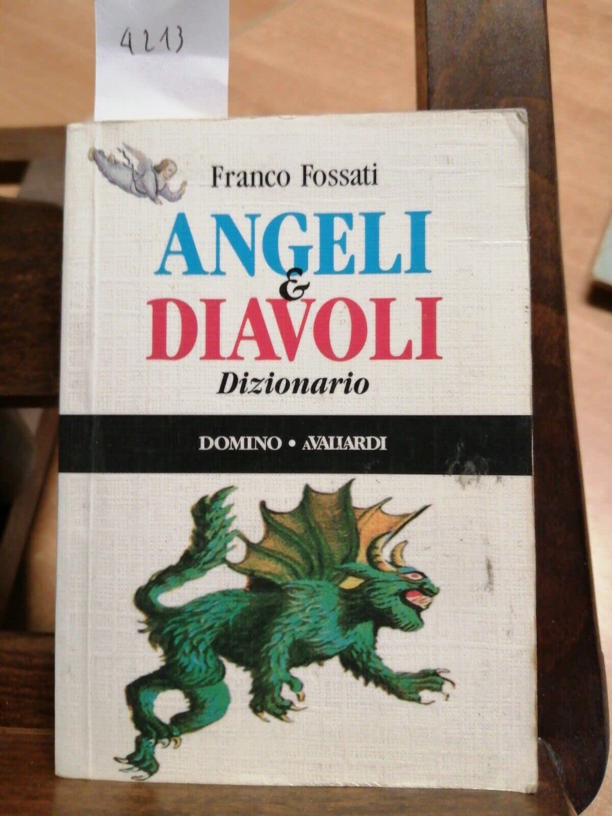 Angeli e diavoli. Dizionario (Domino, Band 38) Books