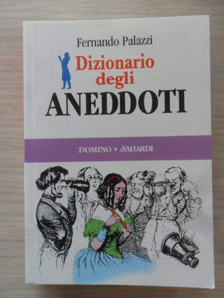 Dizionario degli aneddoti (Domino, Band 39) Contemporary literature