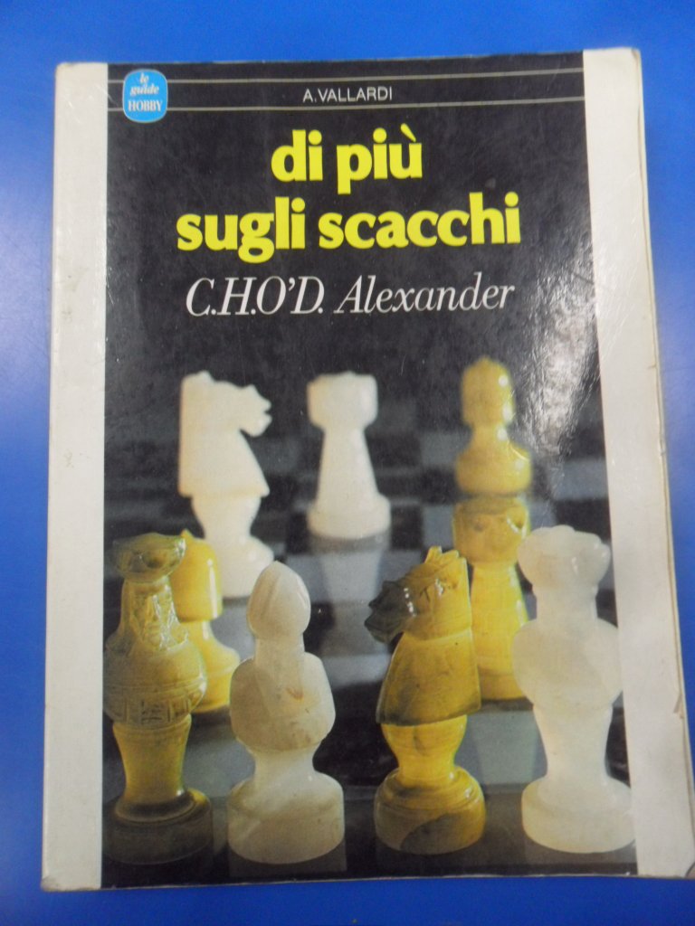 Di più sugli scacchi (Le guide Vallardi) Leisure & Fun