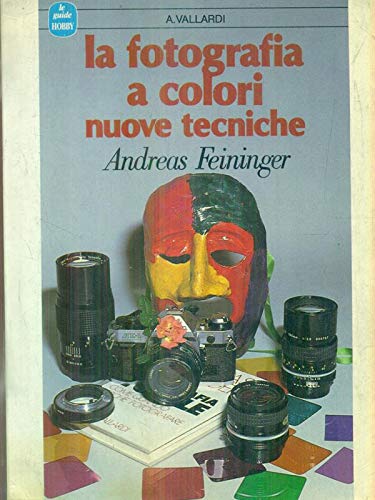 La fotografia a colori: nuove tecniche book