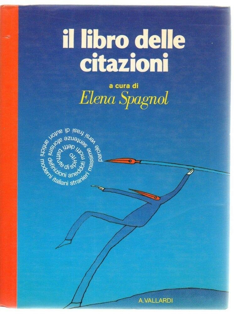 Il libro delle citazioni (Le guide Vallardi) Reference Books
