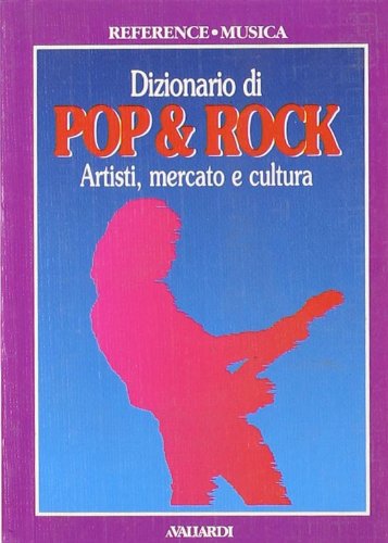 Product Image: Dizionario di pop e rock (Reference)
