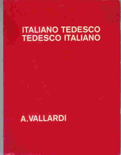 Italiano-tedesco, tedesco-italiano (Dizionari del turista Vallardi) Foreign Languages ​​& Dictionaries
