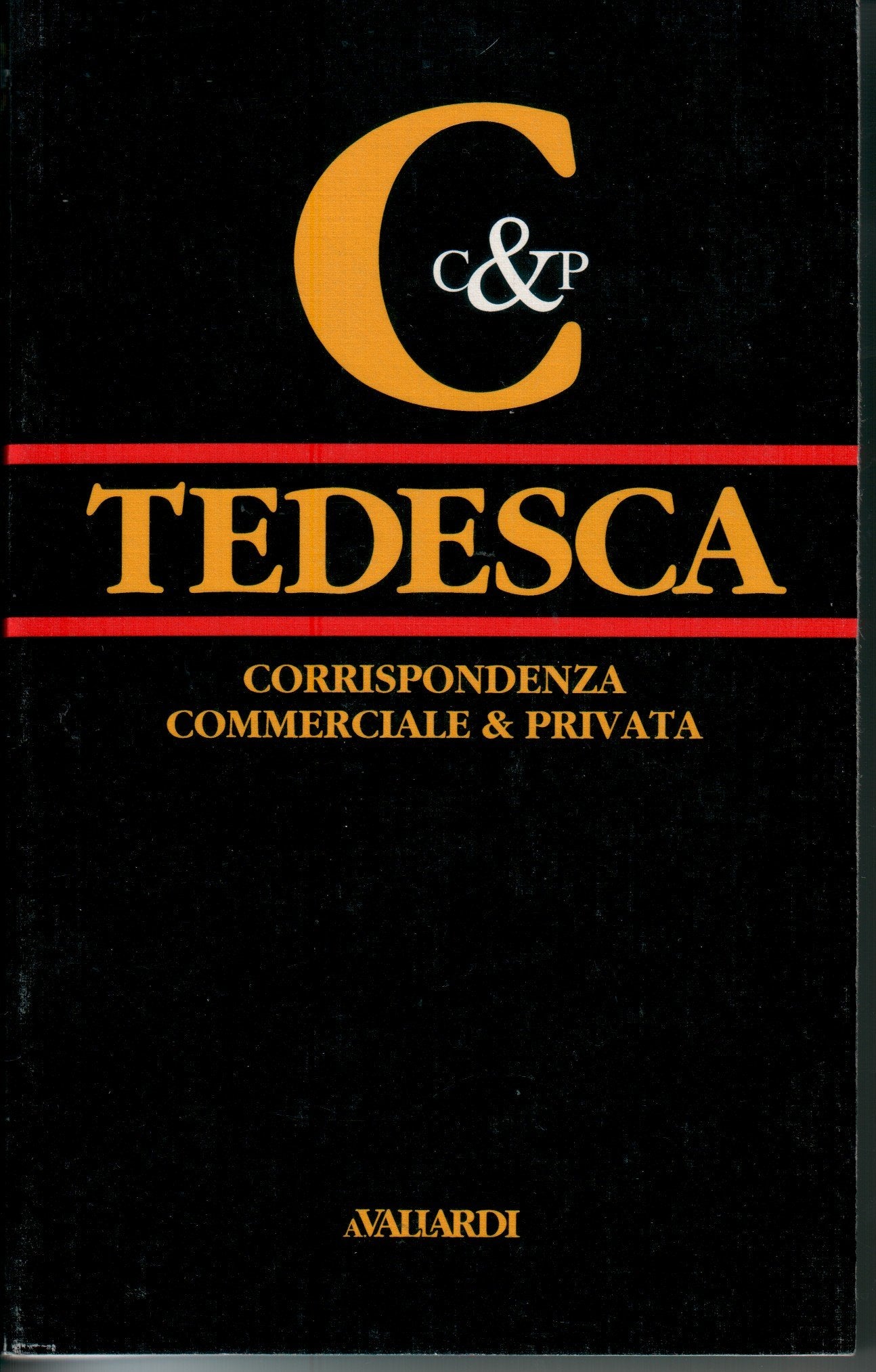 Corrispondenza tedesca (Corrispondenza comm. e privata Vallardi) General education