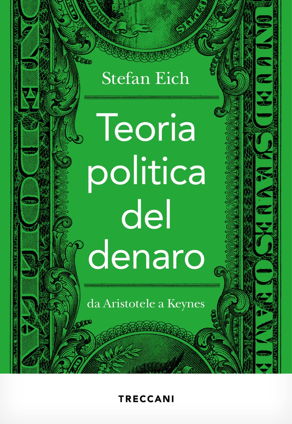 Teoria politica del denaro. Da Aristotele a Keynes book