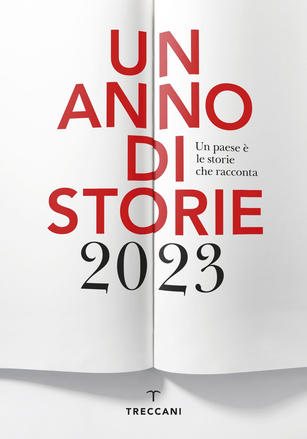 Un anno di storie 2023. Un paese è le storie che racconta. Ediz. italiana e inglese (Fuori collana) Contemporary literature
